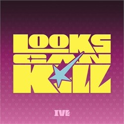 [Предзаказ] IVE - Looks Can Kill (DIGIPACK ver.) [STARSHIP] 3928