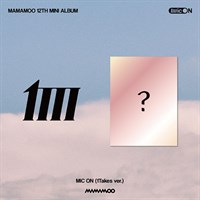 [Предзаказ] MAMAMOO - MIC ON (1Takes ver) (без плаката)