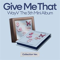 [Под заказ] WayV - Give Me That (Box Ver. (Collection Ver.))